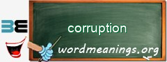 WordMeaning blackboard for corruption